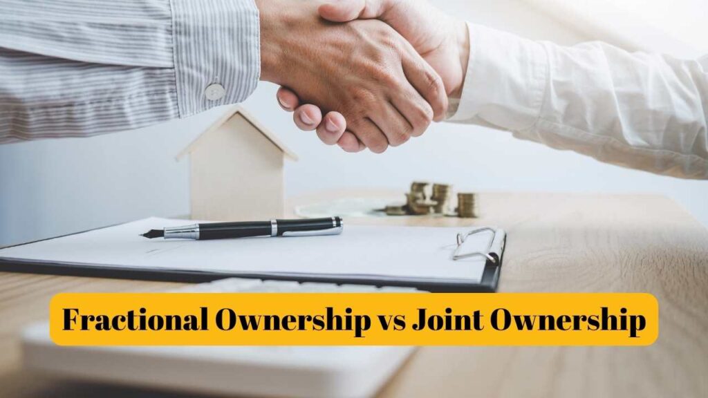 fractional ownership vs joint ownership