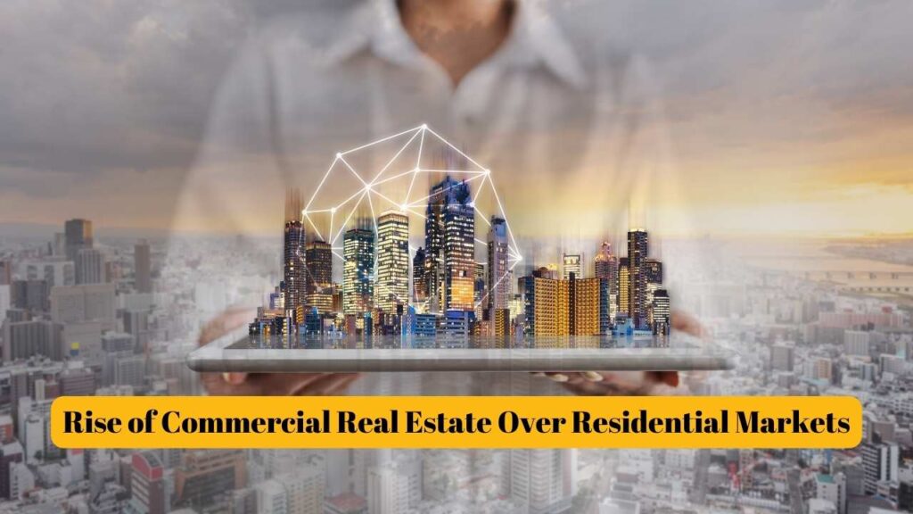 rise of commercial real estate